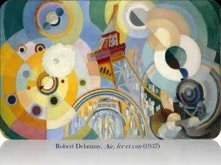 Robert Delaunay, Air, fer et eau (1937 )