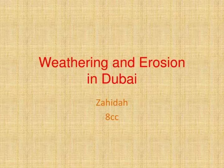 weathering and erosion in dubai