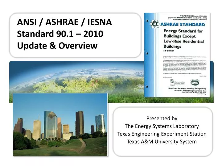 ansi ashrae iesna standard 90 1 2010 update overview