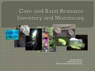 Cave and Karst Resource Inventory and Monitoring