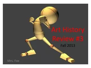 Art History Review #3 Fall 2013