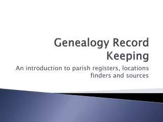 Genealogy Record Keeping