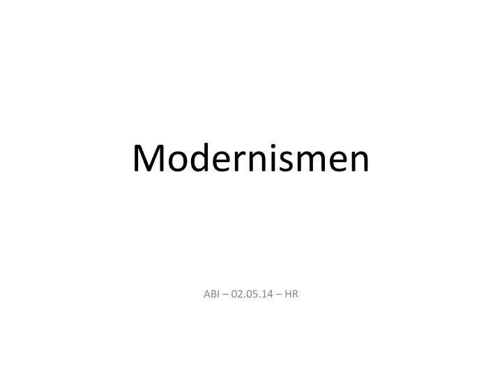 modernismen