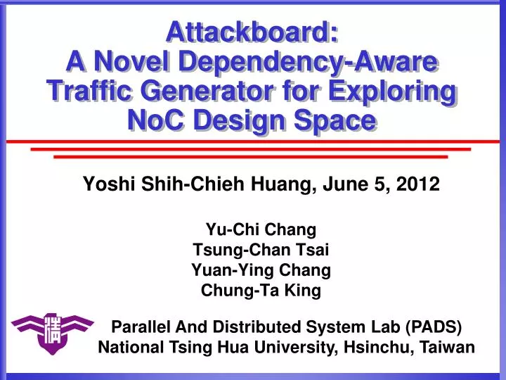 attackboard a novel dependency aware traffic generator for exploring noc design space
