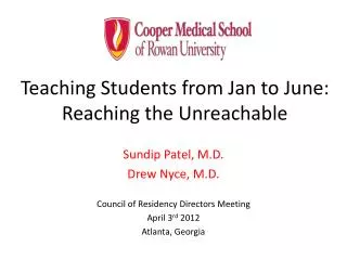 Teaching Students from Jan to June: Reaching the Unreachable