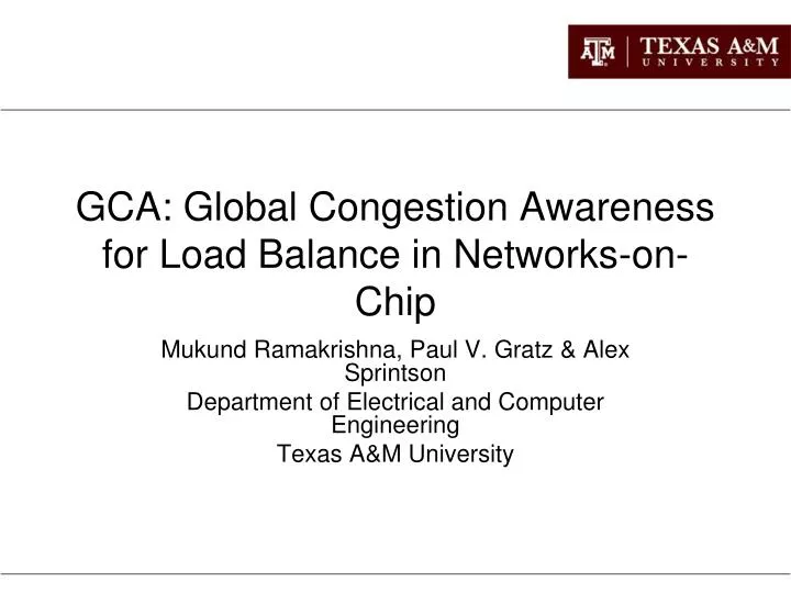 gca global congestion awareness for load balance in networks on chip