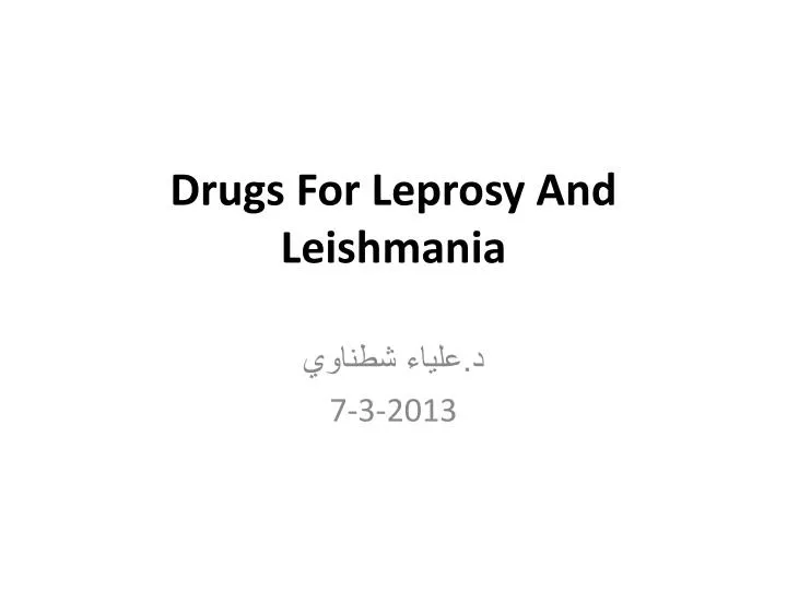 drugs for leprosy and leishmania