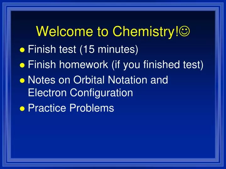 welcome to chemistry