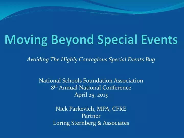 moving beyond special events