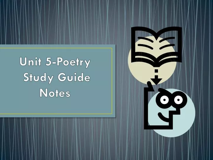 unit 5 poetry study guide notes