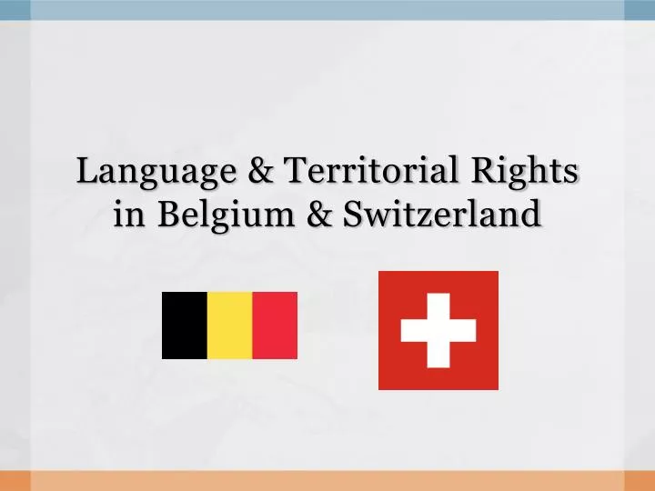 language territorial rights in belgium switzerland