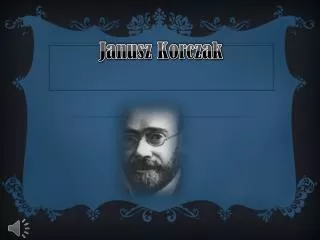 janusz korczak