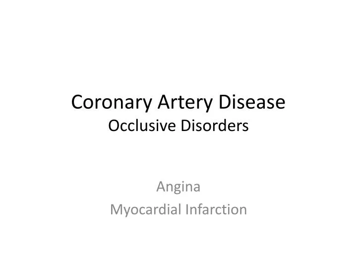 coronary artery disease occlusive disorders