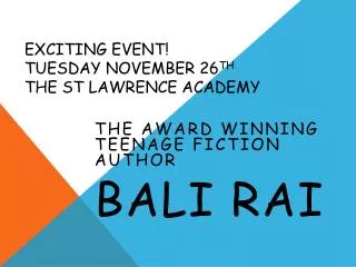 Exciting event! Tuesday November 26 th the st lawrence academy