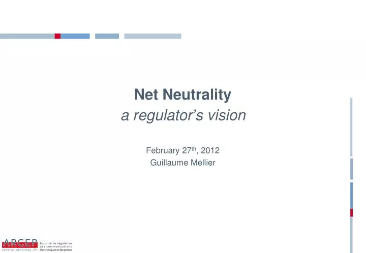 net neutrality a regulator s vision