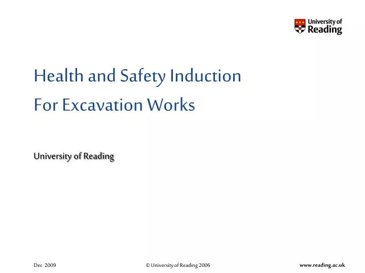health and safety induction for excavation works university of reading