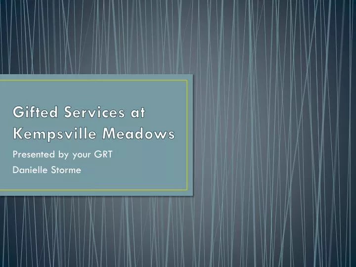 gifted services at kempsville meadows