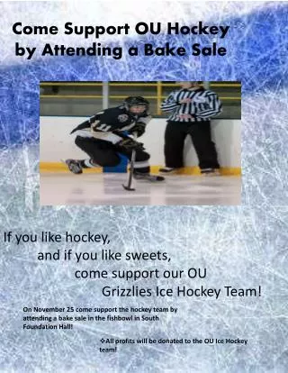 Come Support OU Hockey by Attending a Bake Sale