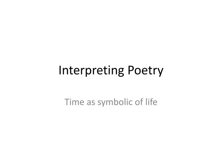 interpreting poetry
