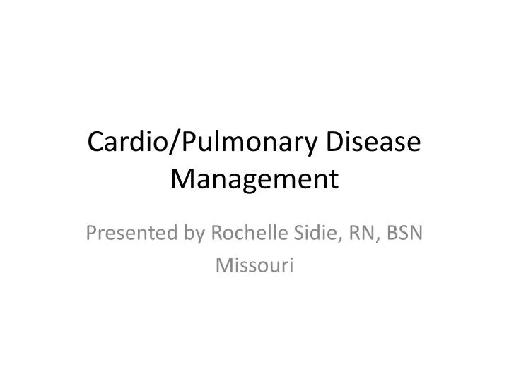 cardio pulmonary disease management
