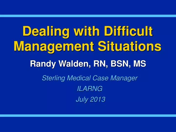 dealing with difficult management situations
