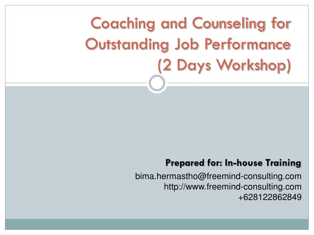 PPT - Coaching and Counseling for Outstanding Job Performance (2 Days ...