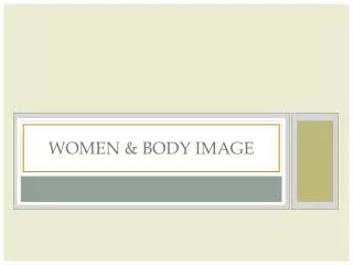 Women &amp; body image
