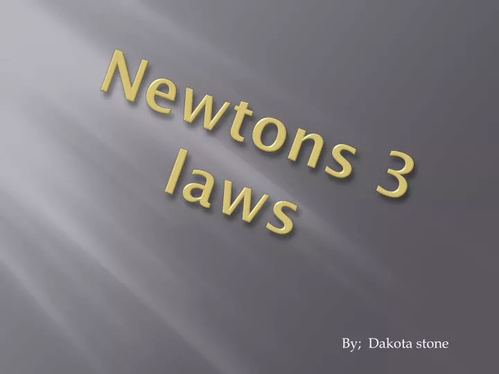 newtons 3 laws