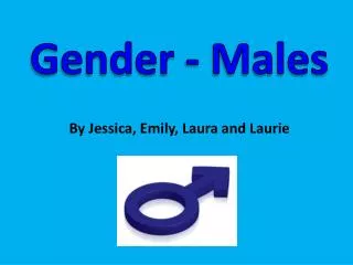Gender - Males