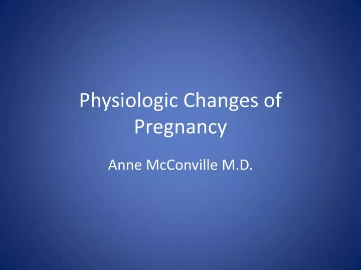 physiologic changes of pregnancy