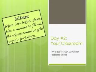 Day #2: Your Classroom