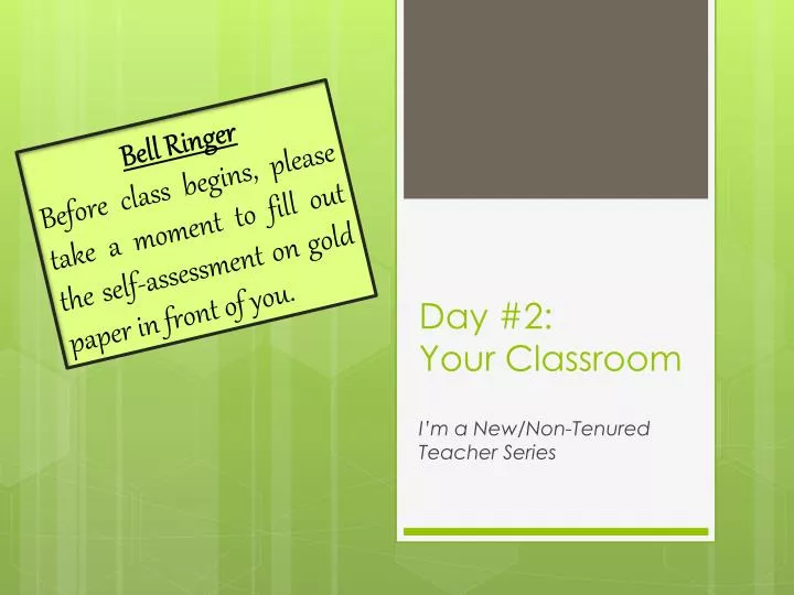 day 2 your classroom
