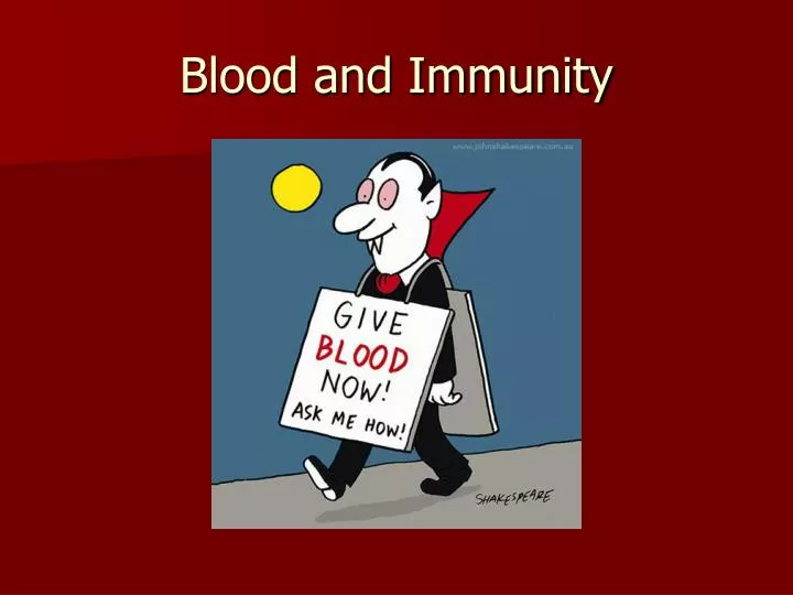 blood and immunity