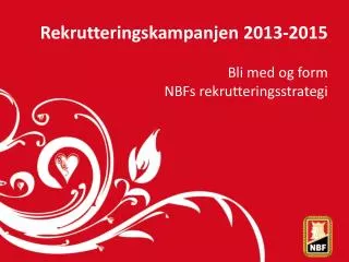 rekrutteringskampanjen 2013 2015