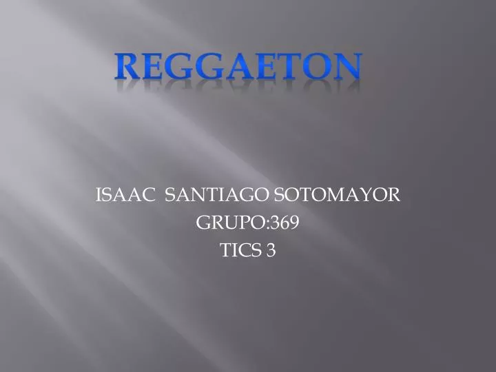 isaac santiago sotomayor grupo 369 tics 3