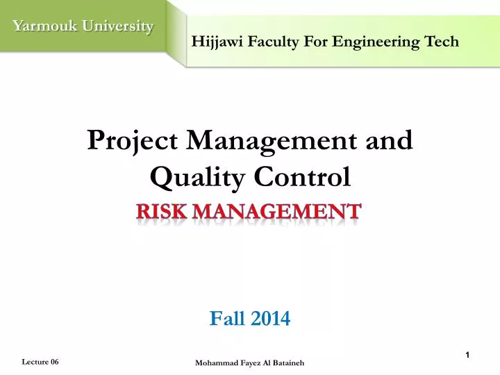 project management and quality control fall 2014