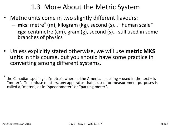 1 3 more about the metric system