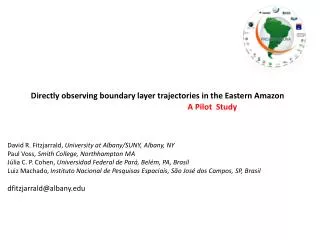 Directly observing boundary layer trajectories in the Eastern Amazon A Pilot Study