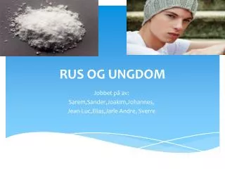 rus og ungdom