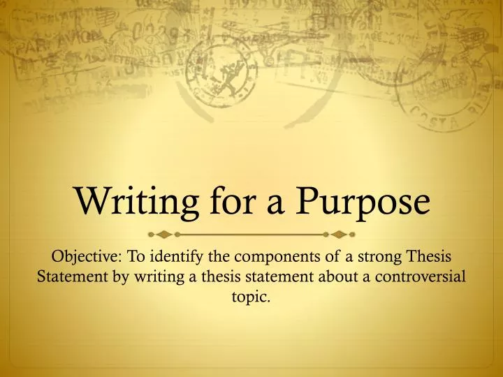 writing for a purpose