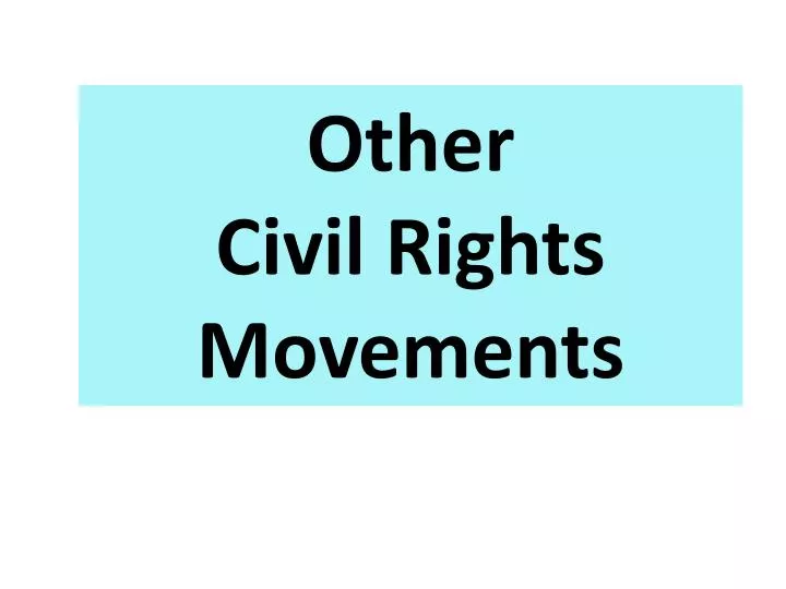other civil rights movements