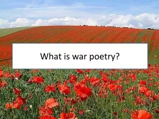 What is war poetry?