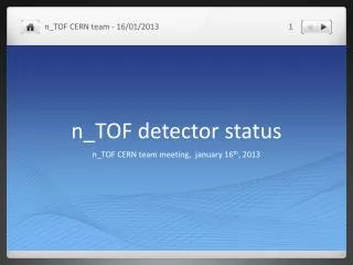 n _TOF detector status