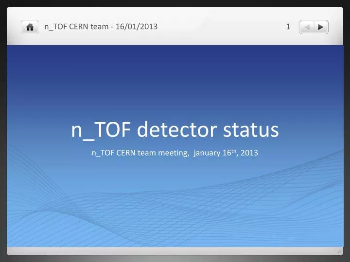 n tof detector status