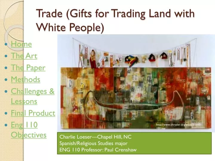 trade gifts for trading land with white people