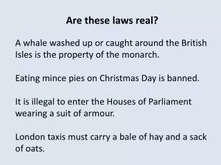 Are these laws real?