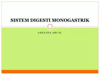 sistem digesti monogastrik