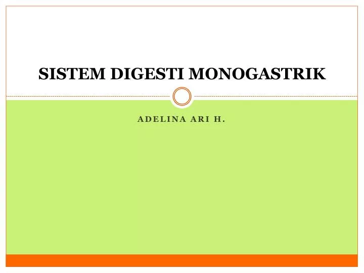 sistem digesti monogastrik