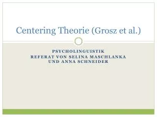 centering theorie grosz et al