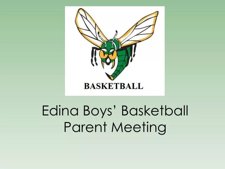 edina boys basketball parent meeting